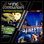 Wing Commander & Dangerous Streets