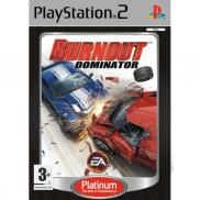 Burnout Dominator (Gamme Platinum)