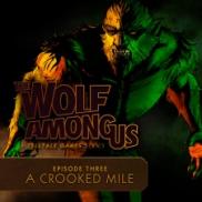 The Wolf Among Us - Episode 3: A Crooked Mile