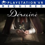 Déraciné (PS VR)