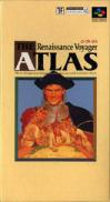 The Atlas : Renaissance Voyager (JP)