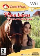 Cheval & Poney : Mon Haras - Une vie avec les Chevaux