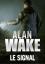 Alan Wake : Le Signal (Xbox 360 DLC)