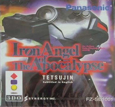 Iron Angel of the Apocalypse: Tetsujin