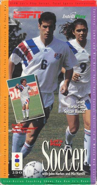 ESPN Let's Play Soccer with John Harkes and Mia Hamm