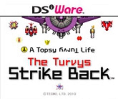 A Topsy Turvy Life : The Turvys Strikes Back