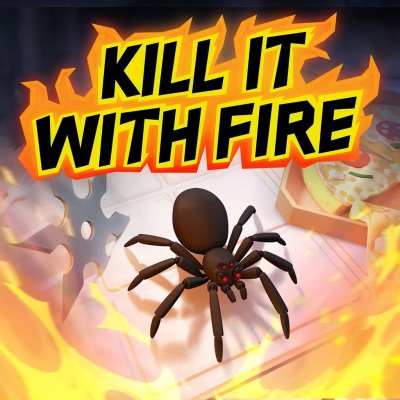 Kill It With Fire