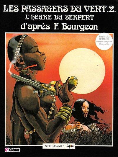 Les Passagers du Vent 2 - L'heure du Serpent