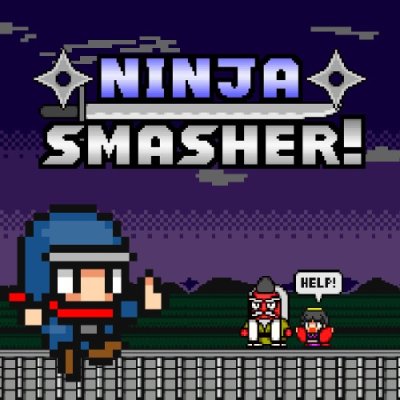 NINJA SMASHER!