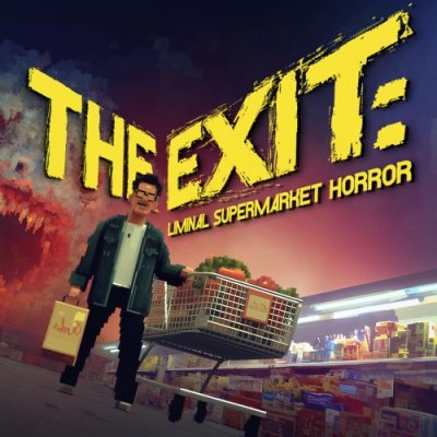 THE EXIT: LIMINAL SUPERMARKET HORROR