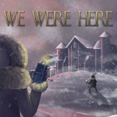 We Were Here