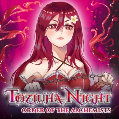 Toziuha Night: Order of the Alchemists