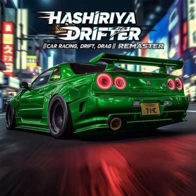 Hashiriya Drifter-Car Racing,Drift,Drag REMASTER
