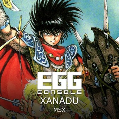 EGGCONSOLE XANADU MSX