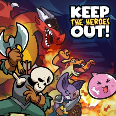 Keep The Heroes Out