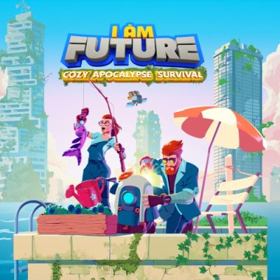 I Am Future: Cozy Apocalypse Survival