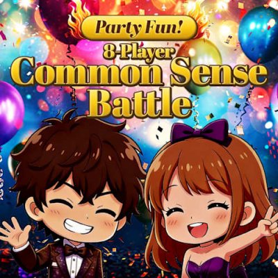 Party Fun! 8-Player Common Sense Battle