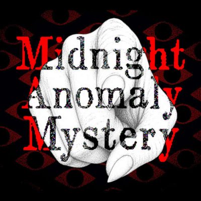Midnight Anomaly Mystery