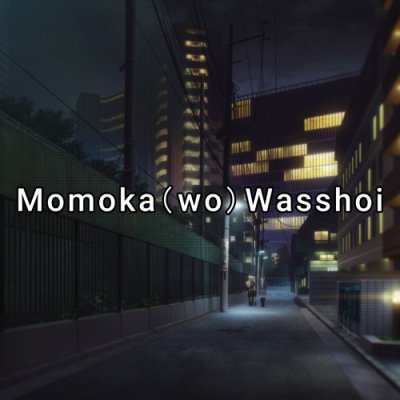 Momoka (wo) Wasshoi