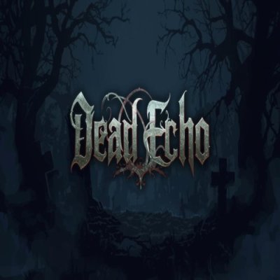 Dead Echo