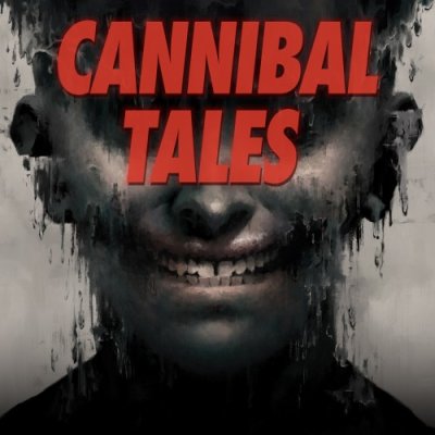 Cannibal Tales