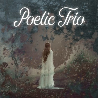 Poetic Trio