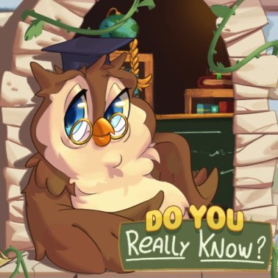 Do You Really Know?