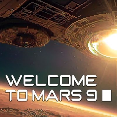 Welcome To Mars 9: The Tale Of River