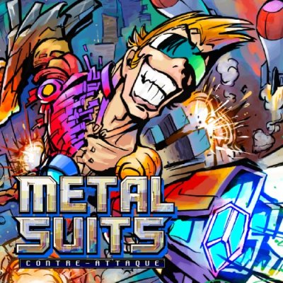METAL SUITS: Contre-Attaque