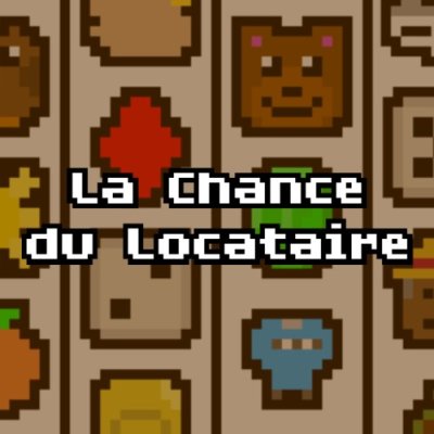 La Chance du Locataire
