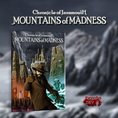 Chronicle of Innsmouth: Mountains of Madness