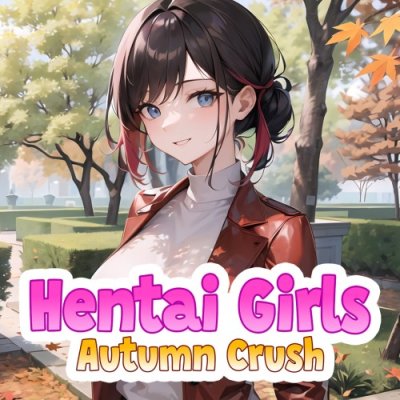 Hentai Girls: Autumn Crush