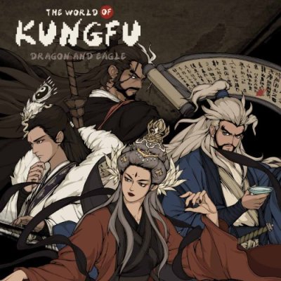 The World of Kungfu: Dragon and Eagle