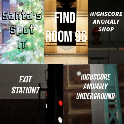 Santa's Spot It + Exit Station 7 + Find Room 96 +HighScore Anomaly Shop +HighScore Anomaly Underground