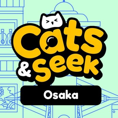 Cats and Seek : Osaka