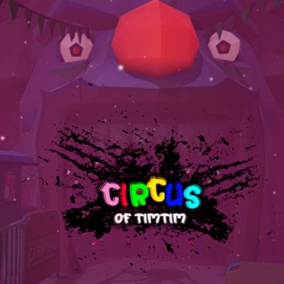 Circus of TimTim