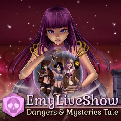 EmyLiveShow: Dangers and Mysteries Tale