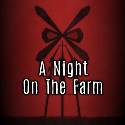 A Night on the Farm