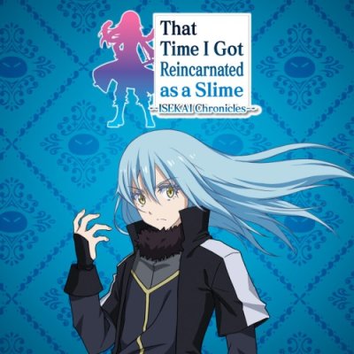 That Time I Got Reincarnated as a Slime ISEKAI Chronicles