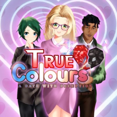 True Colours - A Date With Deception
