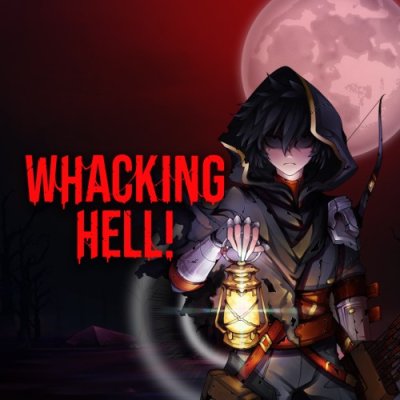 Whacking Hell!