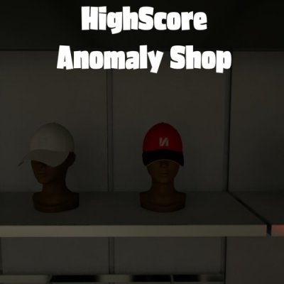 HighScore Anomaly Shop