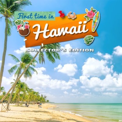 First Time In Hawaii Collector's Edition