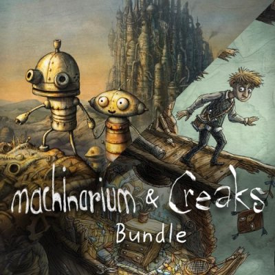 Machinarium & Creaks