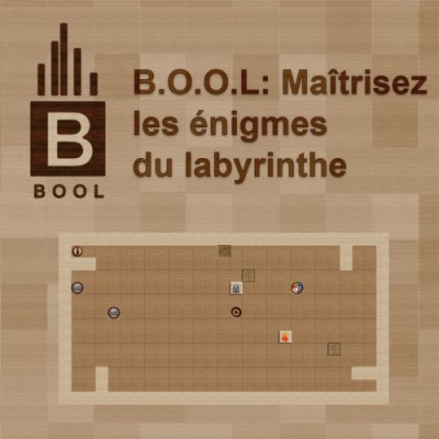 B.O.O.L: Maîtrisez les énigmes du labyrinthe