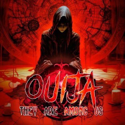 Ouija: They are Among us