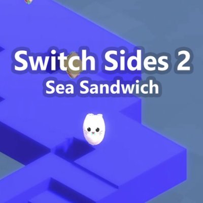 Switch Sides 2 - Sea Sandwich
