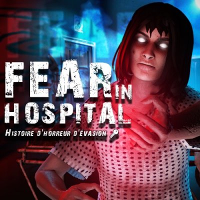 Fear in Hospital: Histoire d'horreur d'évasion
