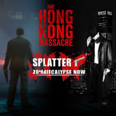 Splatter - Zombiecalypse Now + The Hong Kong Massacre