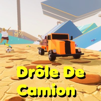 Drôle De Camion